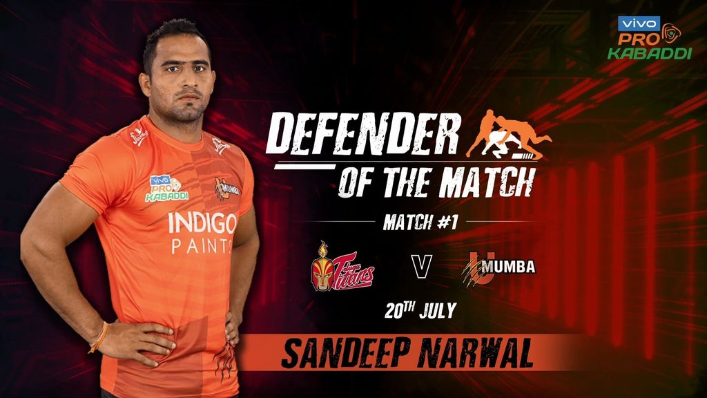 Match 1: Defender of the Match - Sandeep Narwal